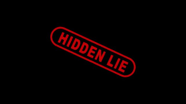 Hidden Lie Stamp Label Animation on Dark Background for Secret False Information and Broadcast Media Warning 4K Motion Graphics Animation