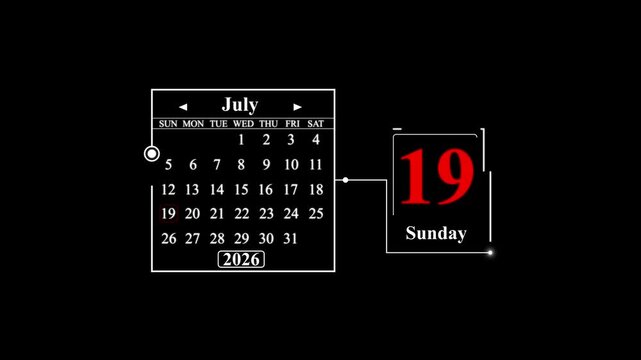 July 2026 Calendar Showing Sunday the 19th date. A very important date in the calendar. Signing a day on a calendar.