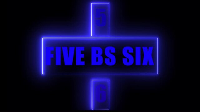 Blue Neon Countdown Step Interface with FIVE BS SIX Text, Futuristic Glowing UI Panel