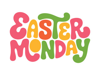 Colorful Easter Monday Text Graphic