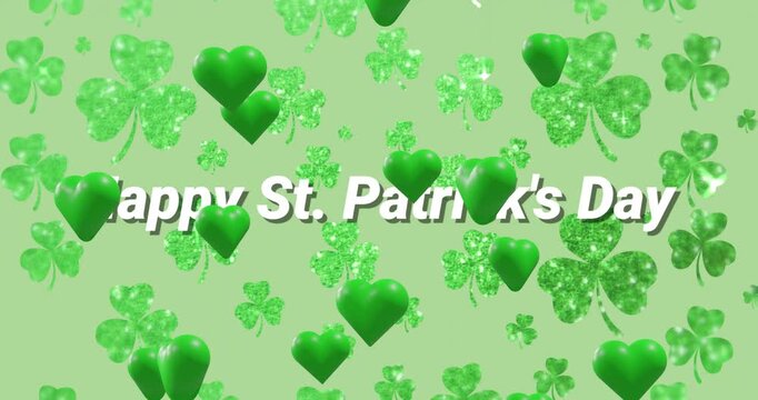 Starting white text HappyStPatricksDay sliding left, 3Dgreen hearts drifting obscuring celebrating