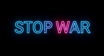 Obraz premium neon sign with stop war message on black background