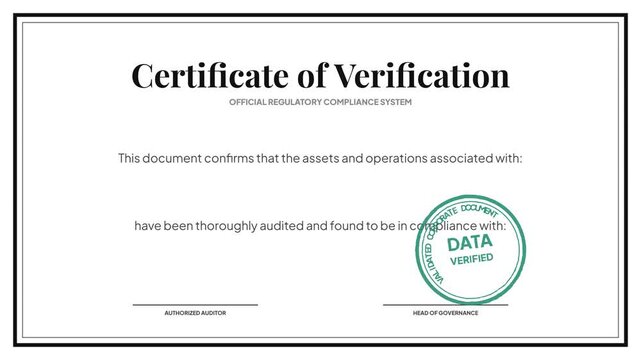 Formal certificate validating successful regulatory compliance, thorough audit, and data verification for business operations and asset management