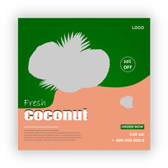 Fresh coconut social media post design template 