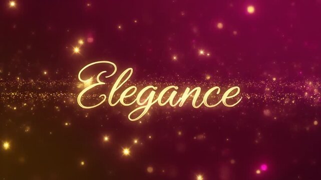 A warm, elegant graphic with the word 'Elegance' in gold cursive font on a rich, dark pink background adorned with scattered gold sparkles and glitter