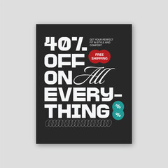Obraz premium 40 Percent Off Everything Sale with Free Shipping Announcement Bold Typography