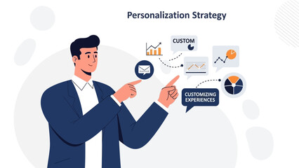 Personalization Strategy Illustration: Businessman Explains Custom Experiences and Marketing Data