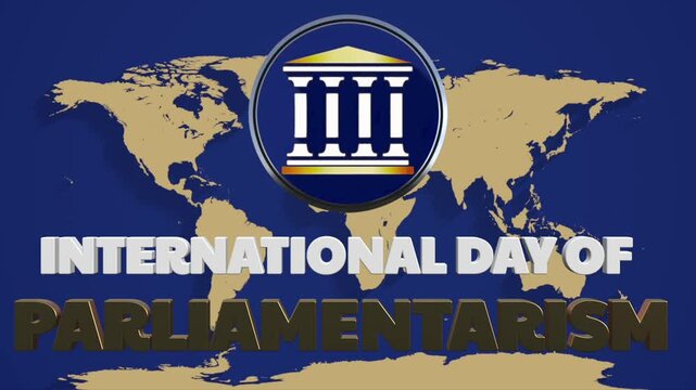 International day of parliamentarism celebration with world map and pillar icon