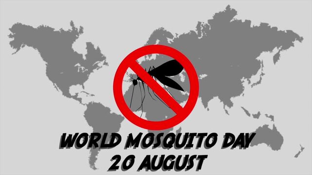 World mosquito day august 20 concept with mosquito prohibit sign on world map background