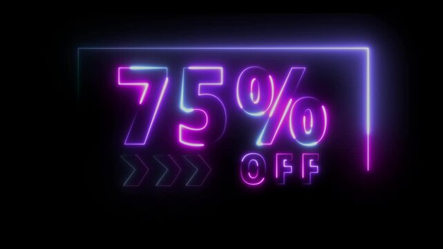 75% off glowing neon sale sign. modern discount promotion animation 4k loop