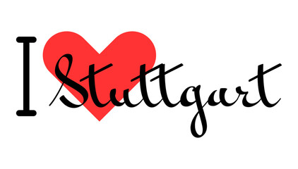 I love Stuttgart, city of Germany. Hand drawn letters with red heart. Vector illustration lettering, modern design