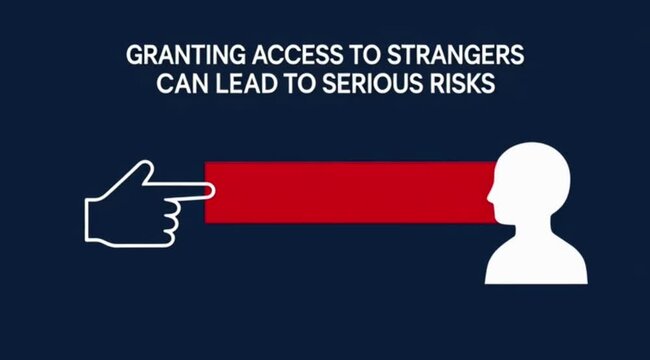 Allowing Unknown Access Can Expose Users to Serious Cyber Risks