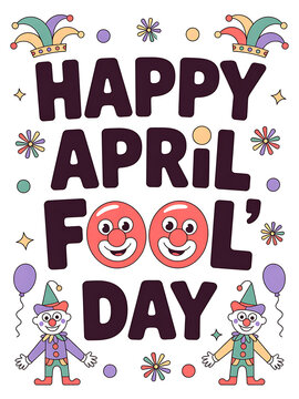 Happy April Fool's Day greeting card with cute clowns, balloons, and festive decorations in a playful, cartoon style.