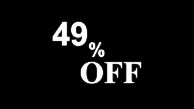 Abstract 49 Percent Off Discount Sale Animation. Minimalist White Text on Black Background for Retail Promotion and Marketing. 4k motion graphics animation.