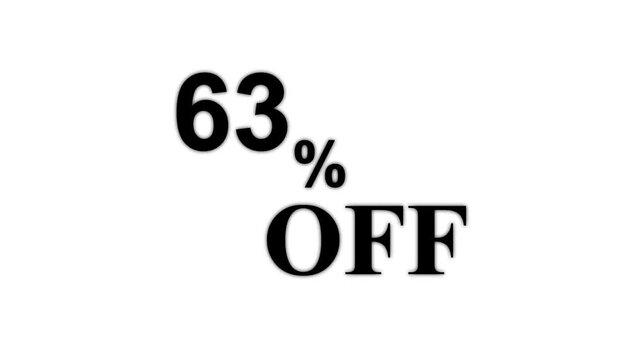 Abstract 63 Percent Off Discount Sale Animation. Minimalist Text for Retail Promotion and Marketing. 4k motion graphics animation.