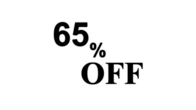 Abstract 65 Percent Off Discount Sale Animation. Minimalist Text for Retail Promotion and Marketing. 4k motion graphics animation.