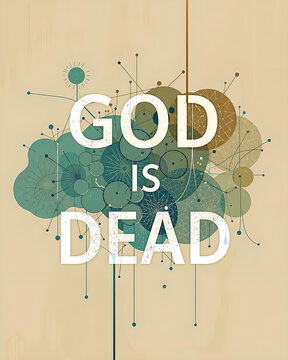 God Is Dead Conceptual Typography Design with Abstract Molecular Background
