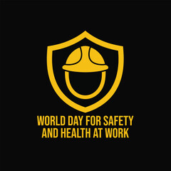 World Day for Safety and Health at Work