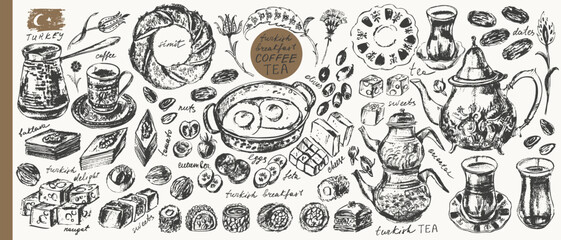 Naklejka premium Traditional Turkish breakfast ink sketches set. Teapot, tea glass, coffee, eggs, olives, feta cheese, simit bagel, dates, nuts, sweets, baklava, locum, nougat. For food background, cafe menu