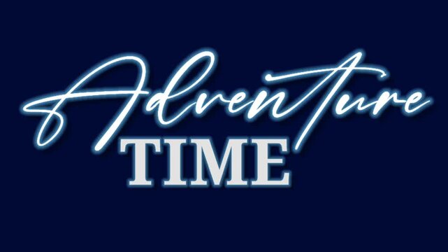 Adventure Time Typography in Blue Neon Glow