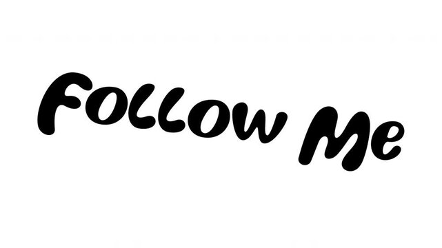 Follow Me Hand Lettered Calligraphy Social Media Message.