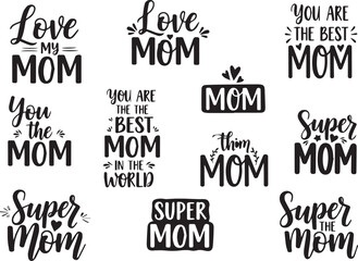 Obraz premium Mother's Day typography phrases with love and appreciation on white background