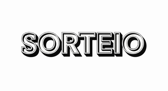 Bold, three-dimensional text spelling out "SORTEIO" against a white background