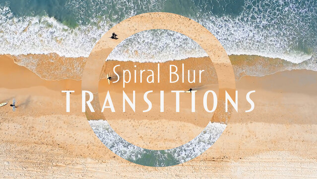 Spiral Blur Transitions