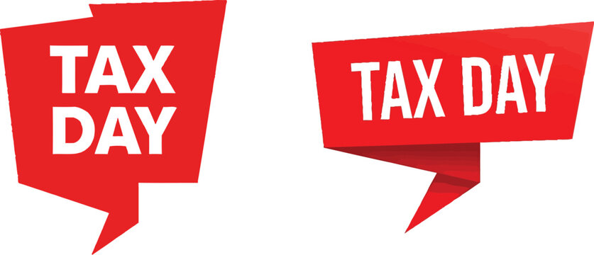 Two vibrant red graphic banners featuring the bold white text "TAX DAY" prominently displayed against a clean white background, symbolizing financial deadlines.