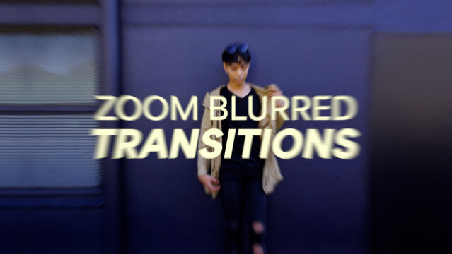 Zoom Blurred Transitions