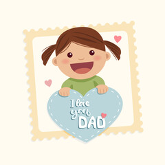 A girl holds a heart with the text I love you dad. Fathers Day
