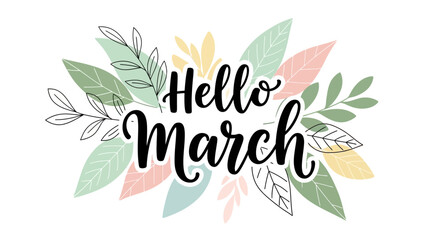 Hello March Text with Leaves Decoration 1.