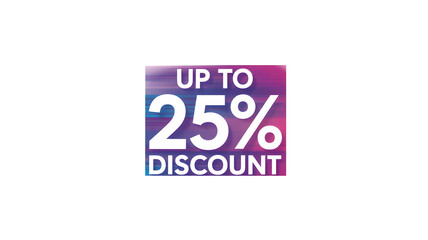 Obraz premium Vibrant discount offer with up to 25 percent off