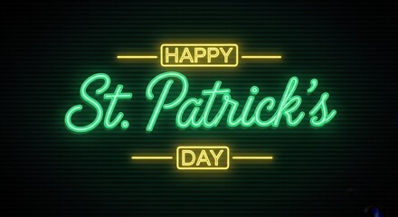 Fototapeta premium St. Patrick's Day Neon Sign Glowing Green and Yellow on Dark Textured Background