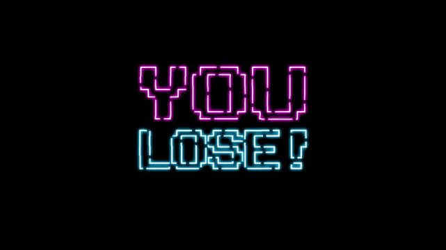 YOU LOSE text animation retro neon pixel art