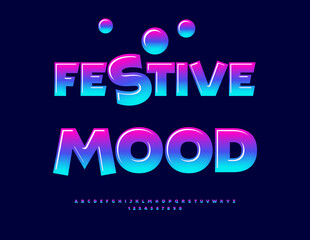 Obraz premium Vector Joyful Card Festive Mood. Glossy Colorful Font. Unique Holiday Alphabet Letters and Numbers set.