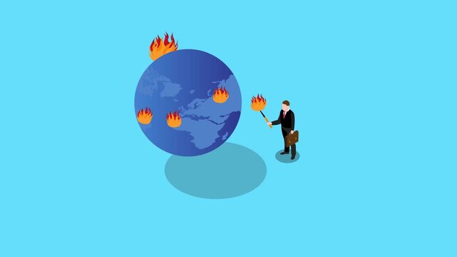 Businessman Lighting Fires on Globe Representing Global Crisis and Climate Change 3d animation cartoon