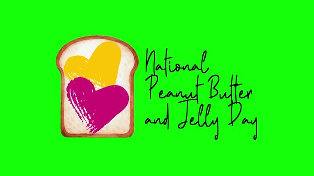 National Peanut Butter and Jelly Day text animation concept with bread, love jam spread vector popup. Animated word design, lettering motion graphic video template with green screen background.