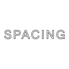Fototapeta premium A black and white image with the word spacing