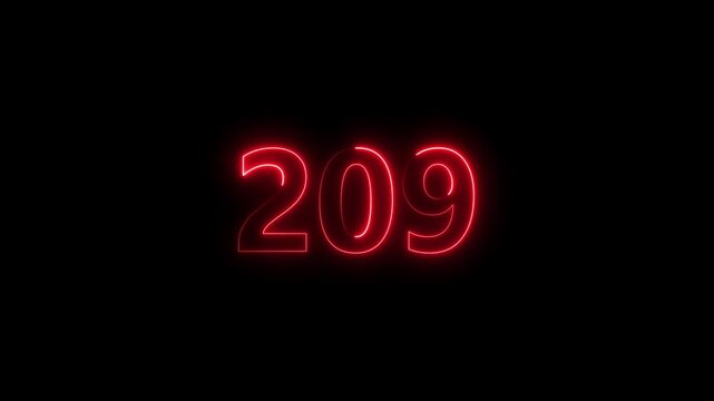 Neon number 209 glowing bright on black background 4k video..
