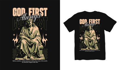 God First Always Christian Streetwear Vector T-shirt, Brutalism Design . Faith Graphic T shirt. Jesus T shirt Design for Print on Demand, Urban T-shirt Design
