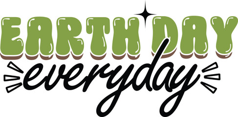 Happy Earth day SVG t-shirt design, Vector  t-shirt design, 