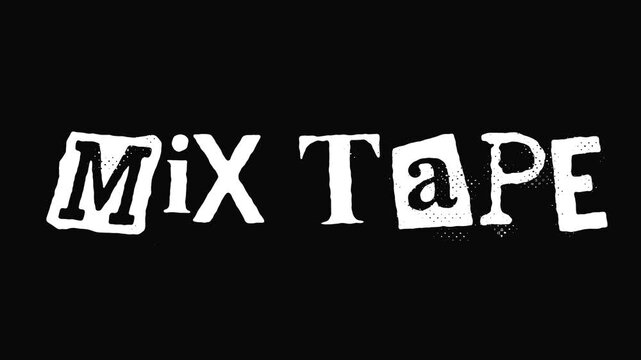 Stop motion text "Mix Tape" with Ransom punk typography style suitable for use on flyers, posters and music banners. Transparent background. 4K resolution