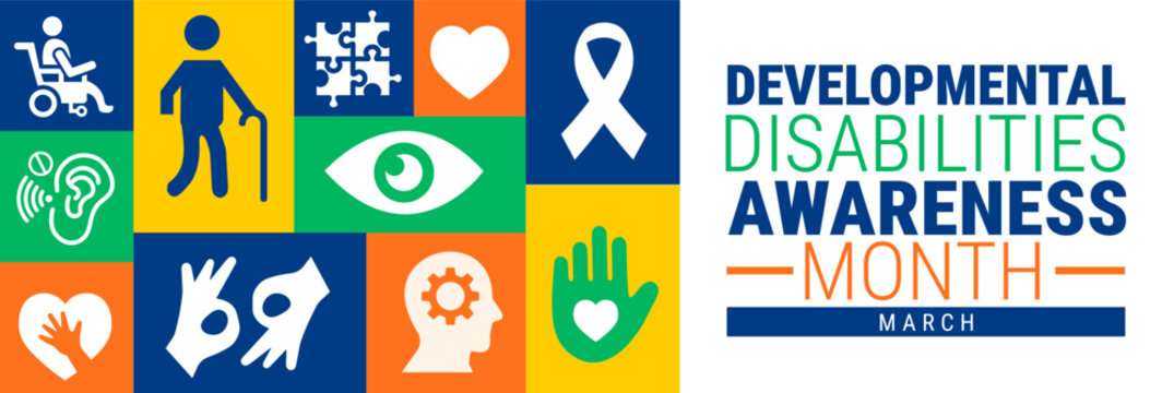 Developmental Disabilities Awareness Month March Banner or background. Colorful Icon Featuring Symbols for Inclusion, Accessibility, Neurodiversity, and Support for Community Advocacy Education