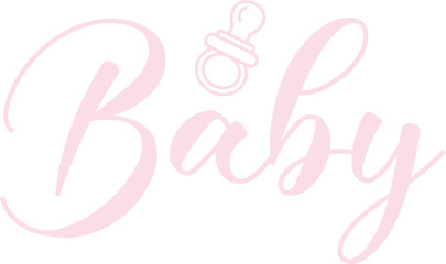 Baby typography design on plain white transparent isolated background for card, shirt, hoodie, sweatshirt, apparel, tag, mug, icon, poster or badge © AllYearRoundDesigns