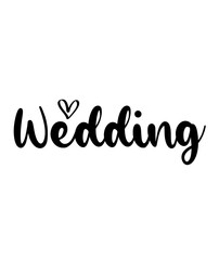 Fototapeta premium Wedding typography design on plain white transparent isolated background for invitation, card, shirt, hoodie, sweatshirt, apparel, tag, mug, icon, poster or badge