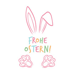 Frohe Ostern lettering with bunny ears and paw prints in doodle style. Minimalist hand drawn colorful vector illustration expressing Easter holiday mood, celebration and cute festive design concept.