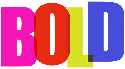 Bold colorful letters forming the word bold on transparent background