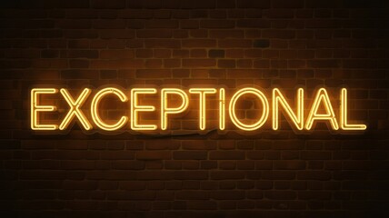 Obraz premium Glowing Yellow Neon EXCEPTIONAL Sign on Bricks