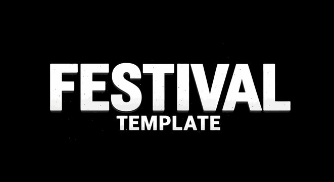 Festival template text overlay for design projects.